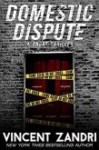 Domestic Dispute (A Short Thriller) (eBook, ePUB)