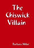 The Chiswick Villain