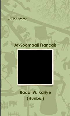 Af-Soomaali Français - Kariye, Badal W.