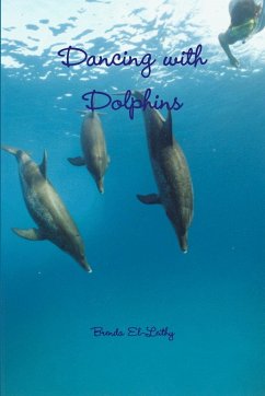 Dancing with Dolphins - El-Leithy, Brenda