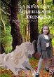 LA NIÑA QUE QUERÍA SER PRINCESA - Bild 1