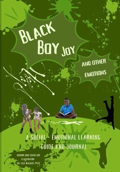 Black Boy Joy and other emotions - Walker, Lisa; Walker, Lauren