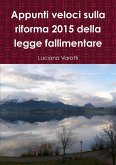 Appunti veloci sulla riforma 2015 della legge fallimentare