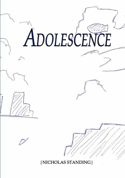 Adolescence Adolescence