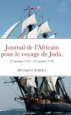 Journal de l'Africain pour le voyage de Juda.