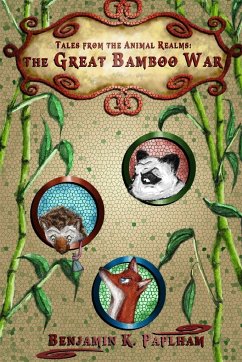 The Great Bamboo War in Color - Paplham, Benjamin K.