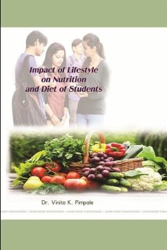 LIFESTYLE PATTERN AND ITS IMPACT ON NUTRITION AND DIET ON COLLEGE GOING STUDENTS IN MUMBAI - Pimpale, Vinita K.