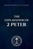 The Explanation of 2 Peter