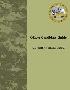 Officer Candidate Guide - U.S. Army National Guard - National Guard, Us Army