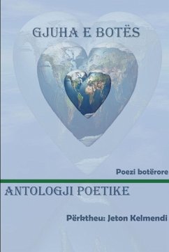 GJUHA E BOTËS - Antologji Poetike botërore - Kelmendi, Jeton