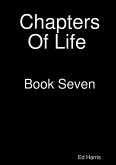 Chapters Of Life Book Seven