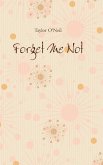 Forget Me Not