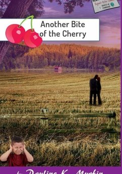 Another Bite of the Cherry - Murfin, Pauline K