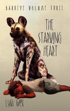 The Starving Heart - West, Lydia