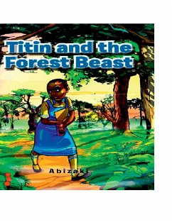 Titin And the Forest Beast - Abizaki