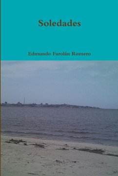 Soledades - Farolán Romero, Edmundo