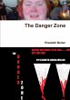 The Danger Zone - Bild 1