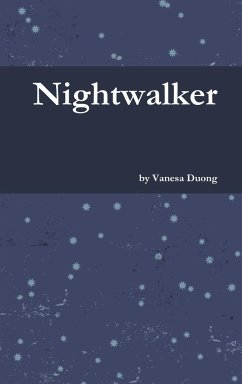Nightwalker - Duong, Vanesa