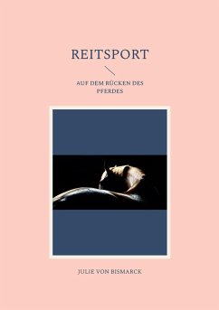 Reitsport (eBook, ePUB) - Bismarck, Julie von