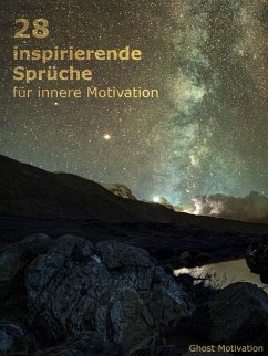 28 inspirierende Sprüche für innere Motivation (eBook, ePUB)