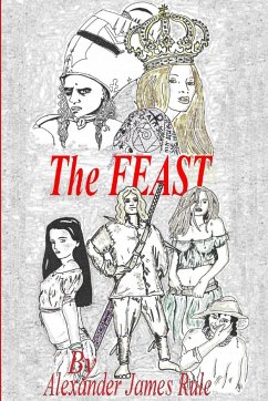 The Feast - Rule, Alexander James