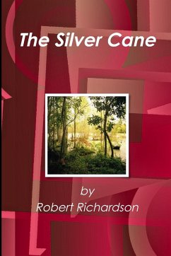 The Silver Cane - Richardson, Robert