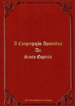 A Congregação Apostólica do Santo Espírito - Lusignan, Christophorus de