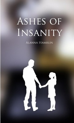 Ashes of Insanity - Hamblin, Alanna