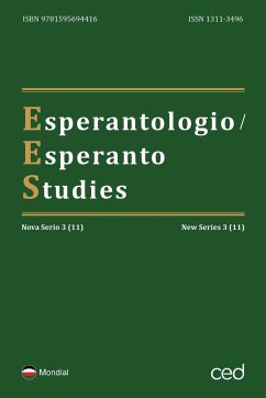 Esperantologio / Esperanto Studies. Nova Serio / New Series 3 (11) - Fians, Guilherme; Tonkin, Humphrey