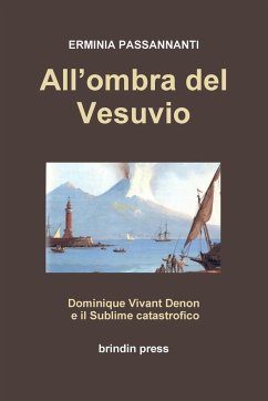 All'ombra del Vesuvio - Passannanti, Erminia