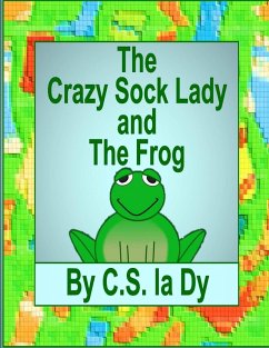 Cover The Crazy Sock Lady and the Frog