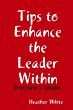 Tips to Enhance the Leader Within - Bild 1