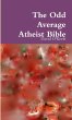 The Odd Average Atheist Bible - Bild 1