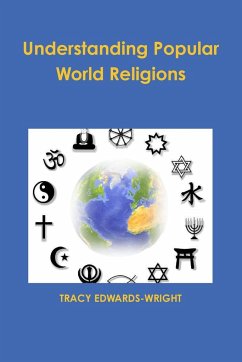 Understanding Popular World Religions - Edwards-Wright, Tracy