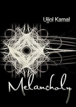 Melancholy - Kamal, Ujjol