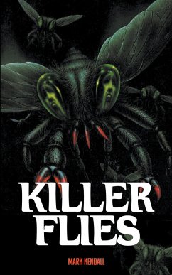 Killer Flies - Kendall, Mark