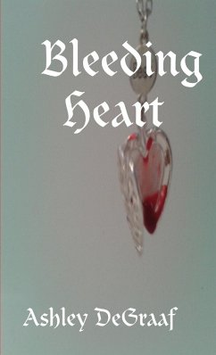 Bleeding Heart - DeGraaf, Ashley
