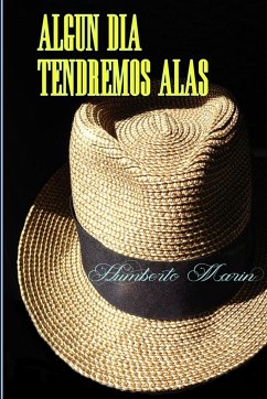 ALGUN DIA TENDREMOS ALAS - Marin, Humberto