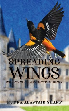 Spreading Wings - Sharp, Rudra Alastair