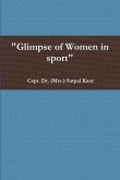 &quote;Glimpse of Women in sport&quote;