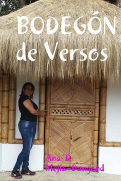 BODEGÓN de Versos - Mejía-Dangond, Ana´D