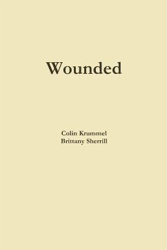 Wounded - Krummel, Colin; Sherrill, Brittany