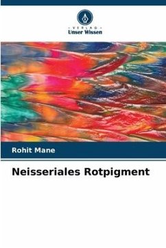 Neisseriales Rotpigment - Mane, Rohit