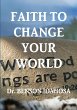Faith To Change Your World - Bild 1