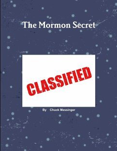 The Mormon Secret (Revised) - Messinger, Chuck