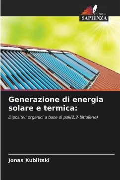 Generazione di energia solare e termica: - Kublitski, Jonas