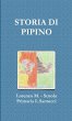 STORIA DI PIPINO - Bild 1
