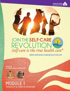 The Self-Care Revolution Presents - Benson, Robyn; Snow, Kevin