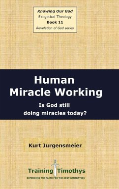 Book 11 Miracle Working HC - Jurgensmeier, Kurt