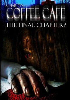 Coffee Cafe The Final Chapter - Hardy, S. J